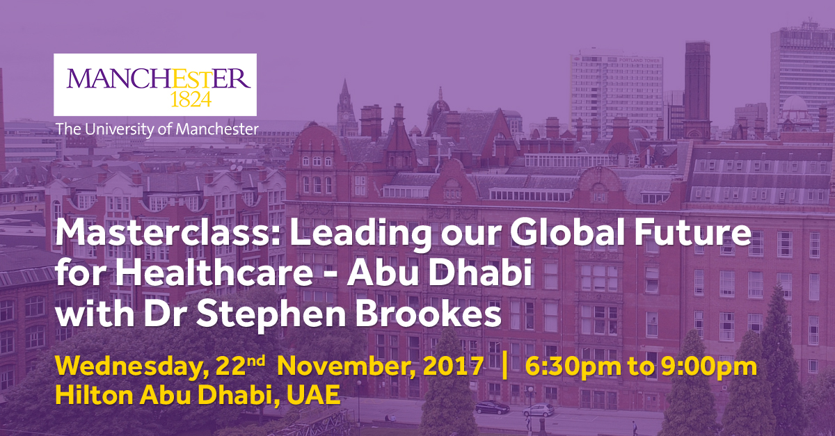 Masterclass: Leading our Global Future for Healthcare - Abu Dhabi