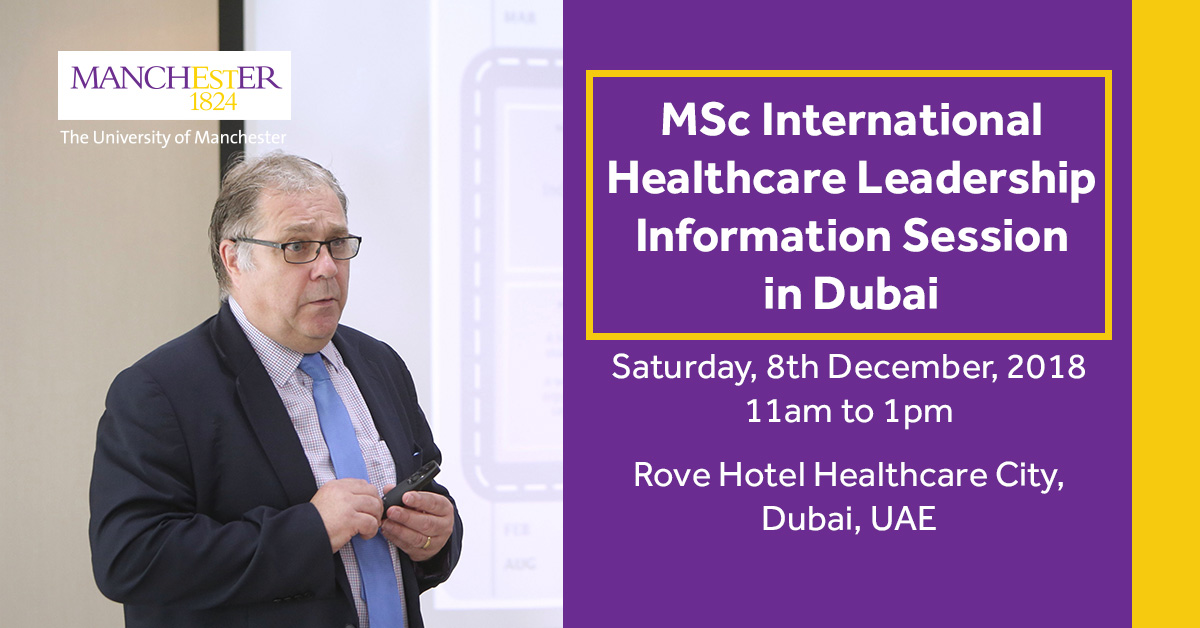 MSc International Healthcare Leadership Information Session in Dubai