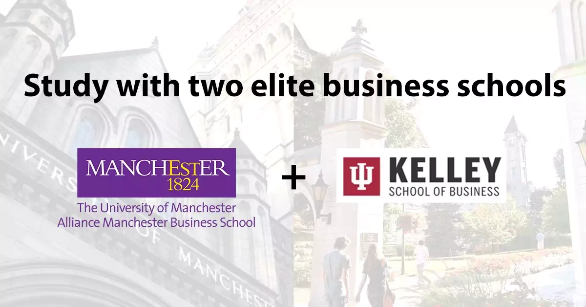 Alliance Manchester Business School and Kelley School of Business